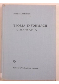 Abramson Norman  - Teoria informacji i kodowania