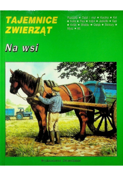 Tajemnice zwierząt Na wsi
