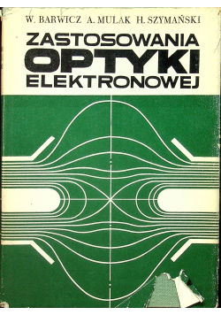 Zastosowania optyki elektronowej