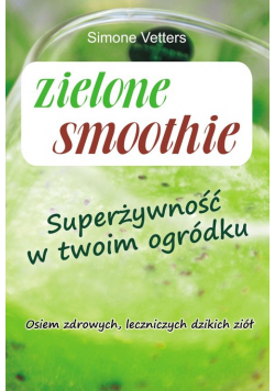 Zielone smoothie