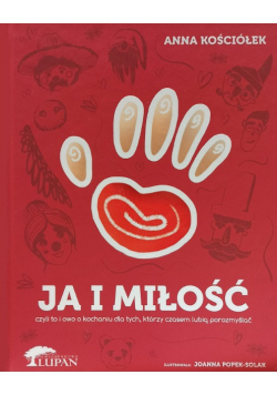 Ja i Miłość