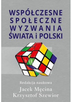 Współczesne społeczne wyzwania świata i Polski