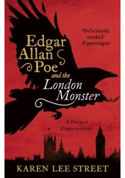 Edgar Allan Poe and the London Monster