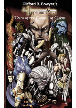 Tales of the Council of Elders (The Imperium Saga)