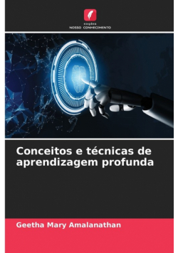 Conceitos e técnicas de aprendizagem profunda