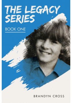 The Legacy Series Book One