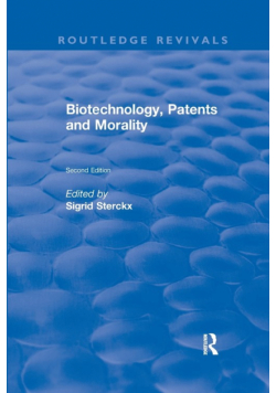 Biotechnology, Patents and Morality