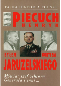 Byłem gorylem Jaruzelskiego