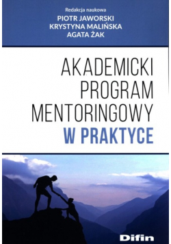 Akademicki program mentoringowy w praktyce