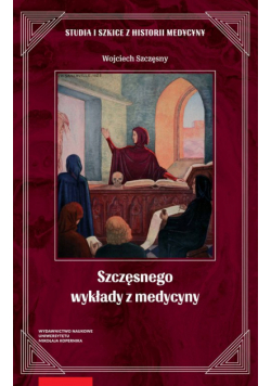 Szczęsnego wykłady z medycyny