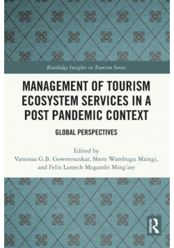 Management of Tourism Ecosystem Services in a Post Pandemic Context