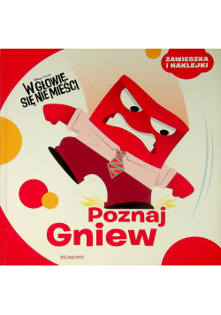 W głowie się nie mieści Poznaj Gniew