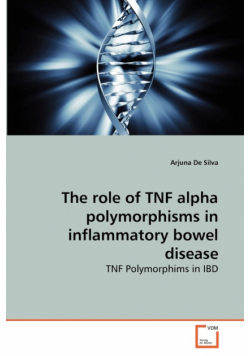 The role of TNF alpha polymorphisms in inflammatory bowel disease