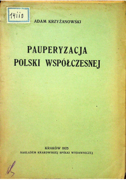 Pauperyzacja Polski współczesnej 1925 r.