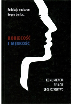 Kobiecość i męskość