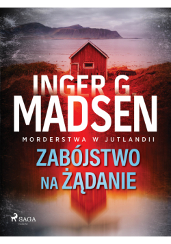 Morderstwa w Jutlandii: Zabójstwo na żądanie (#2)