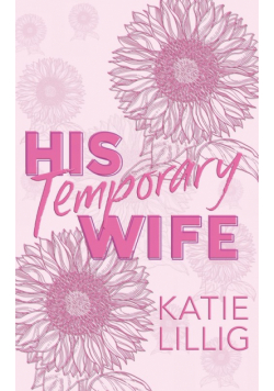 His Temporary Wife