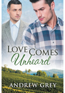 Love Comes Unheard
