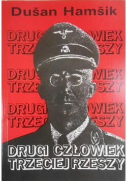 Drugi człowiek Trzeciej Rzeszy