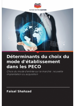 Déterminants du choix du mode d'établissement dans les PECO