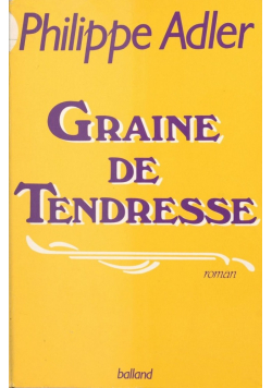 Graine de Tendresse