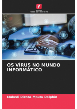 Os Vírus No Mundo Informático