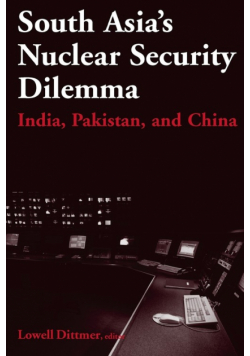 South Asia's Nuclear Security Dilemma