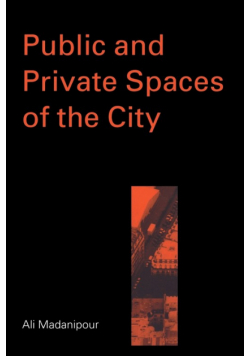 Public and Private Spaces of the City