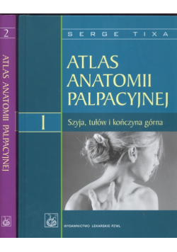 Atlas anatomii palpacyjnej t.1/2