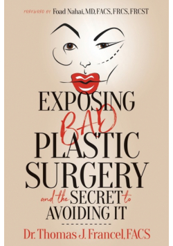 Exposing Bad Plastic Surgery