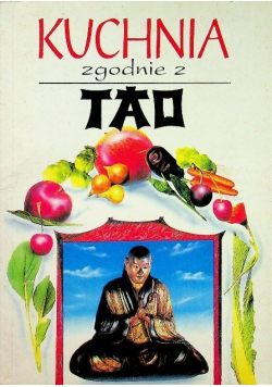 Kuchnia zgodnie z Tao