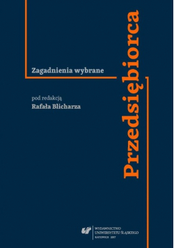 Przedsiębiorca. Zagadnienia wybrane