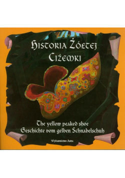 Historia żótej ciżemki