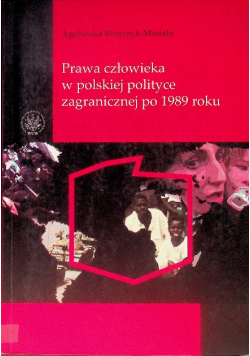 Prawa człowieka w polskiej polityce zagranicznej po 1989 roku