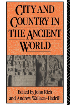 City and Country in the Ancient World