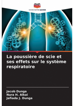 La poussière de scie et ses effets sur le système respiratoire