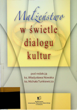 Małżeństwo w świetle dialogu kultur