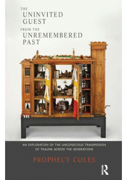 The Uninvited Guest from the Unremembered Past