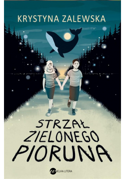 Strzał zielonego pioruna
