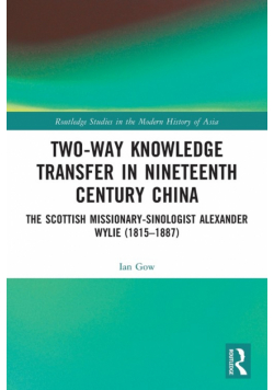 Two-Way Knowledge Transfer in Nineteenth Century China