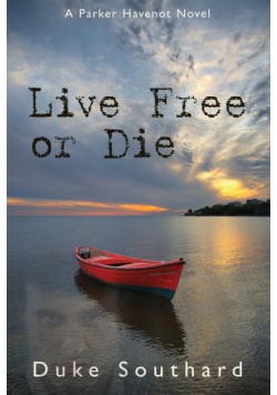 Live Free or Die