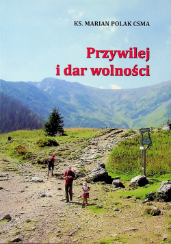 Przywilej i dar wolności