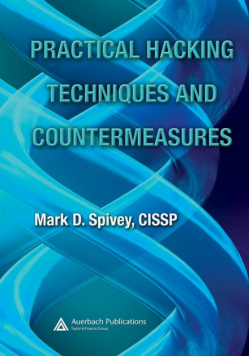 Practical Hacking Techniques and Countermeasures