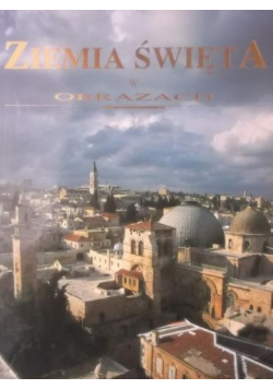 Ziemia Święta w obrazach