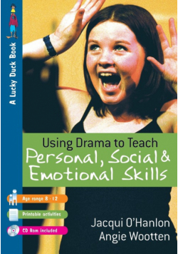 Using Drama to Teach Personal, Social and Emotional Skills