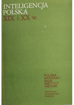 Inteligencja Polska XIX i XX w Studia 4