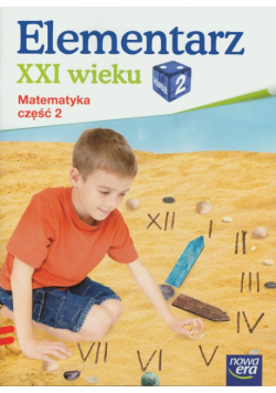 Lankiewicz Bogusława - Elementarz XXI wieku 2. Matematyka, część 2