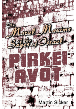 The Moral Maxims of the Sages of Israel