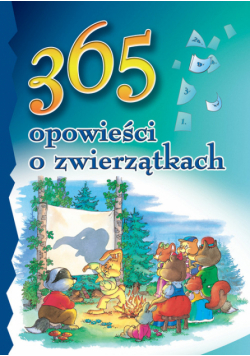 365 opowieści o zwierzątkach