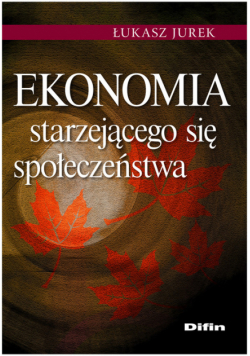 Ekonomia starzejącego się społeczeństwa